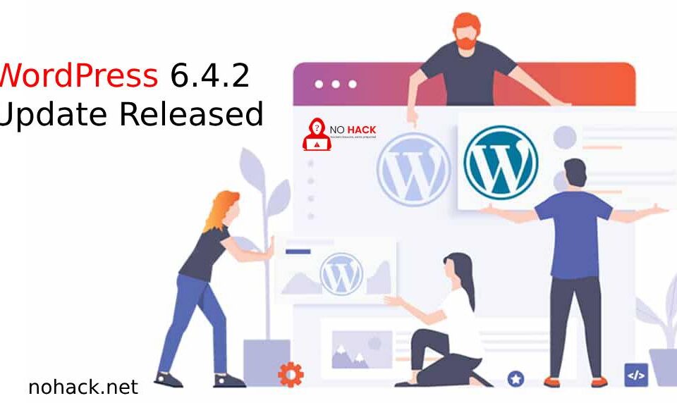 WordPress 6.4.2 Update Released to Fix Critical Security Vulnerability